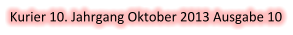 Kurier 10. Jahrgang Oktober 2013 Ausgabe 10